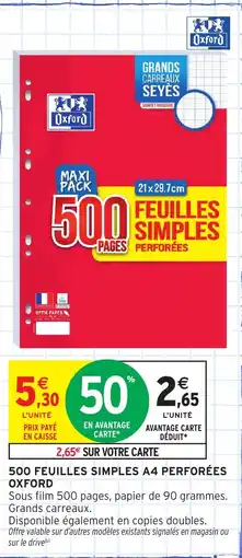 Intermarché Express OXFORD 500 feuilles simples a4 perforées offre