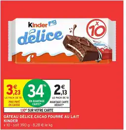 Intermarché Express KINDER Gâteau délice cacao fourré au lait offre