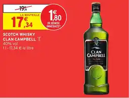 Intermarché Express CLAN CAMPBELL Scotch whisky offre