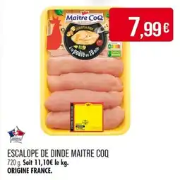 Match Escalope de dinde maitre coq offre