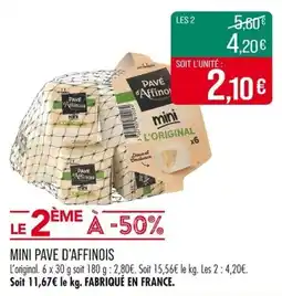 Match Mini pave d'affinois offre