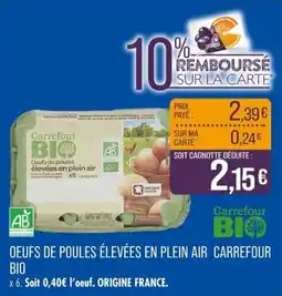 Match Oeufs de poules élevées en plein air carrefour bio offre
