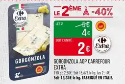 Match Gorgonzola aop carrefour extra offre