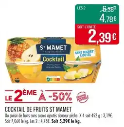 Match Cocktail de fruits st mamet offre