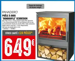 Brico Cash PANADERO Poêle à bois bondoufle ecodesign offre