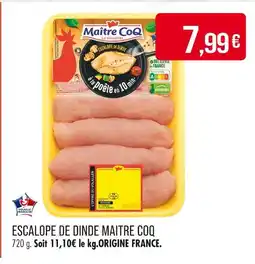 Match MAITRE COQ Escalope de dinde offre