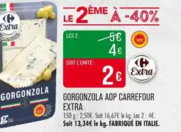Match CARREFOUR EXTRA Gorgonzola AOP offre