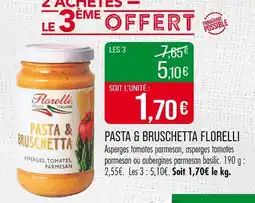 Match Florelli Pasta & bruschetta offre