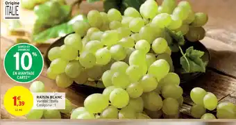 Intermarché Raisin Blanc offre