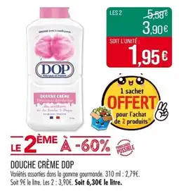 Match Douche crème dop offre