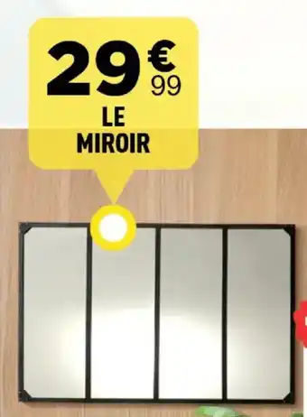 Centrakor Le miroir offre
