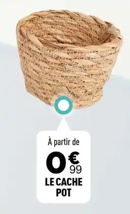 Centrakor Le cache pot offre