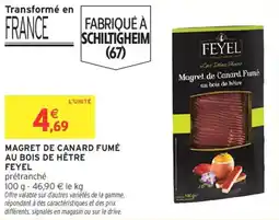 Intermarché Magret de canard fumé au bois de hêtre feyel offre