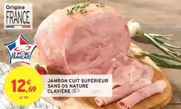 Intermarché Jambon cuit supérieur sans os nature clavière offre