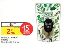 Intermarché Bouquet garni fuchs offre