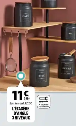 Centrakor L'étagère d'angle 3 niveaux offre