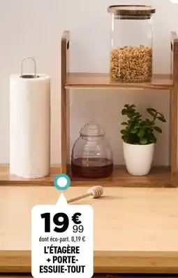 Centrakor L'étagère + porte- essuie-tout offre
