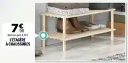 Centrakor L'étagère à chaussures offre