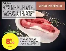 Intermarché Viande bovine langue fraîche jean rozé offre