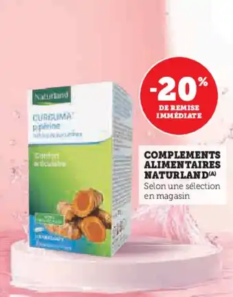 Super U Complements alimentaires naturland offre