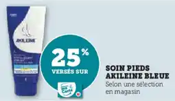Super U Soin pieds akileine bleue offre