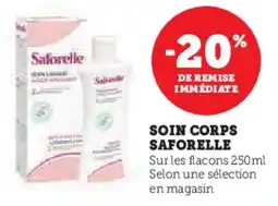 Super U Soin corps saforelle offre