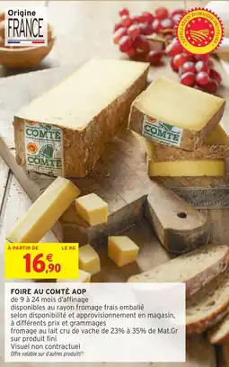 Intermarché Express Foire au comté aop offre