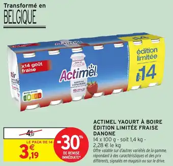 Intermarché Express Actimel yaourt à boire édition limitée fraise danone offre