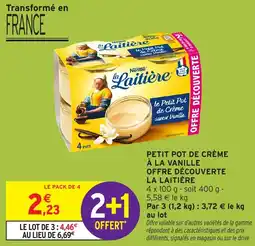 Intermarché Express Petit pot de crème à la vanille offre découverte la laitière offre