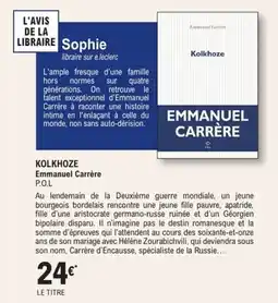 E.Leclerc Espace Culturel Kolkhoze emmanuel carrère offre