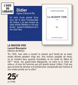 E.Leclerc Espace Culturel La maison vide laurent mauvignier editions de minuit offre
