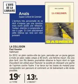 E.Leclerc Espace Culturel La collision paul gasnier offre