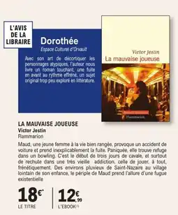 E.Leclerc Espace Culturel La mauvaise joueuse victor jestin flammarion offre