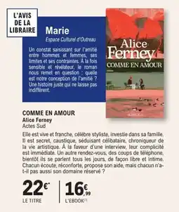 E.Leclerc Espace Culturel Comme en amour alice ferney actes sud offre