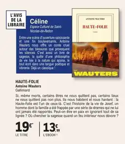 E.Leclerc Espace Culturel Haute-folie antoine wauters gallimard offre