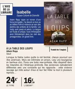 E.Leclerc Espace Culturel À la table des loups adam rapp offre