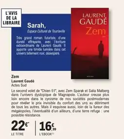 E.Leclerc Espace Culturel Zem Laurent Gaudé Actes Sud offre