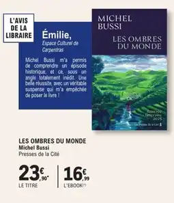 E.Leclerc Espace Culturel Les ombres du monde michel bussi presses de la cité offre