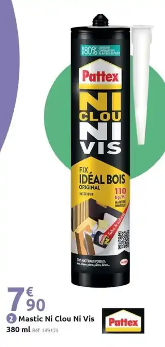 Mr Bricolage PATTEX Mastic Ni Clou Ni Vis offre