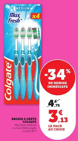 Maximarché Brosse a dents colgate offre