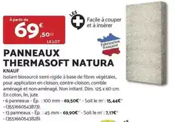 Bricomarché Facile - panneaux thermasoft natura knauf offre