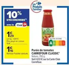 Carrefour Drive Carrefour - purée de tomates classic' offre