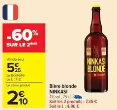 Carrefour Drive Ninkasi - bière blonde offre