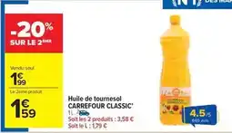 Carrefour Drive Carrefour - classic huile de tournesol offre
