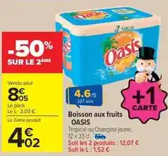 Carrefour Drive Oasis - boisson aux fruits offre