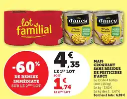 Maximarché Mais croquant sans residus de pesticides d'aucy offre