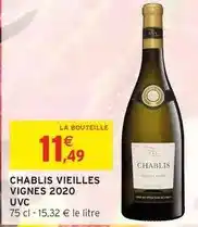 Intermarché Chablis vieilles vignes 2020 offre