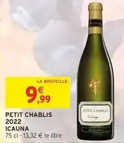 Intermarché Petit chablis 2022 offre
