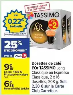 Carrefour L'or - dosettes de café offre