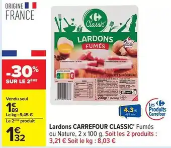 Carrefour Carrefour - lardons classic' offre